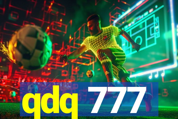qdq 777